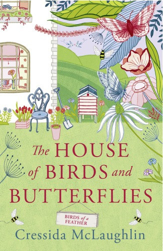 Birds Of A Feather The House Of Birds And Butterflies Book 4 Cressida Mclaughlin