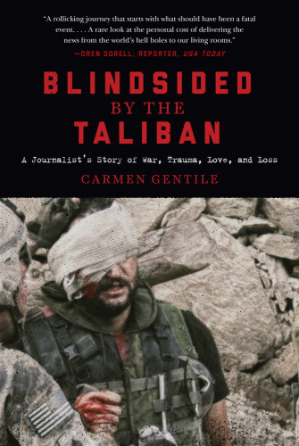 Blindsided By The Taliban Gentile Carmen