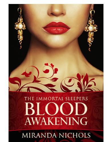Blood Awakening Nichols Miranda
