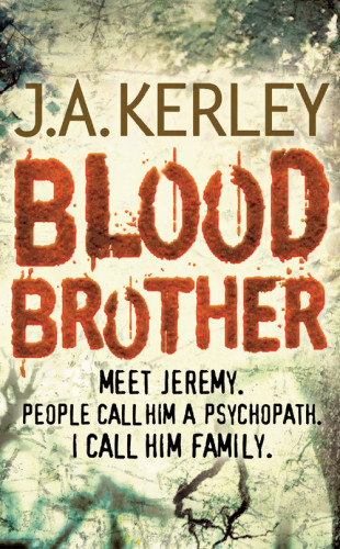 Blood Brother Kerley J A