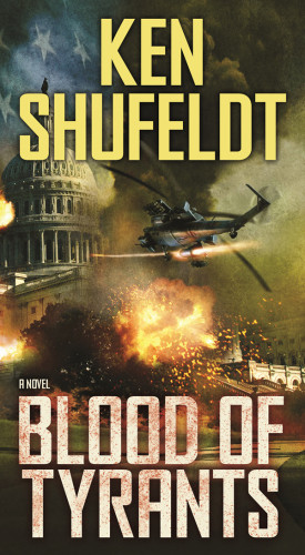 Blood Of Tyrants Shufeldt Ken