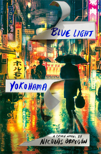 Blue Light Yokohama Obregon Nicolas