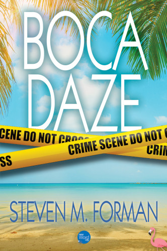 Boca Daze Forman Steven M