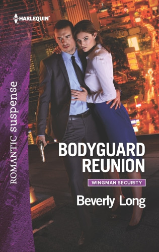 Bodyguard Reunion Beverly Long