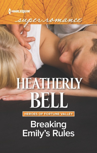 Breaking Emilys Rules Bell Heatherly