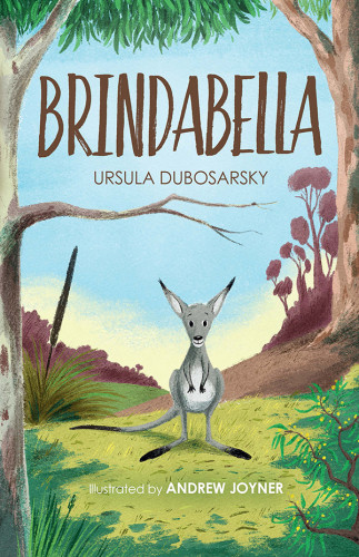 Brindabella Dubosarsky Ursula Joyner Andrew