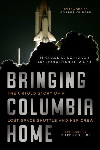 Bringing Columbia Home Leinbach Michael D
