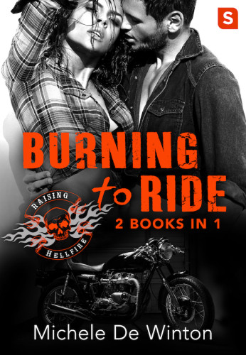 Burning To Ride Michele De Winton