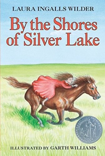 By The Shores Of Silver Lake Wilder Laura Ingalls