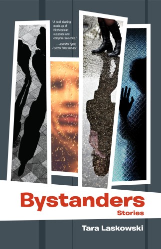 Bystanders Laskowski Tara