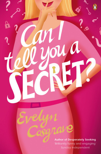 Can I Tell You A Secret Evelyn Cosgrave
