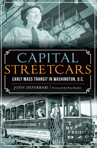 Capital Streetcars Deferrari John