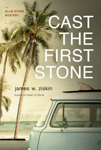 Cast The First Stone Ziskin James W