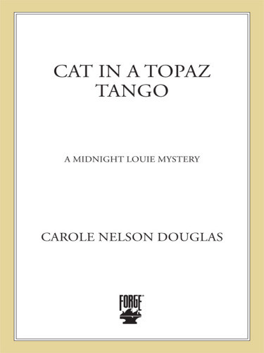 Cat In A Topaz Tango Douglas Carole Nelson
