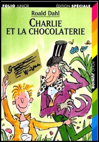 Charlie Et La Chocolaterie Dahl Roald