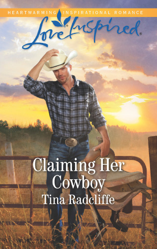 Claiming Her Cowboy Tina Radcliffe