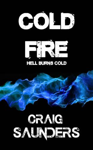 Cold Fire Saunders Craig