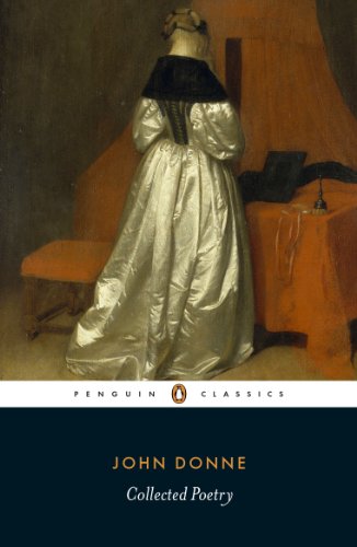 John Donne Collected Poetry Penguin Classics Revised Ed Donne
