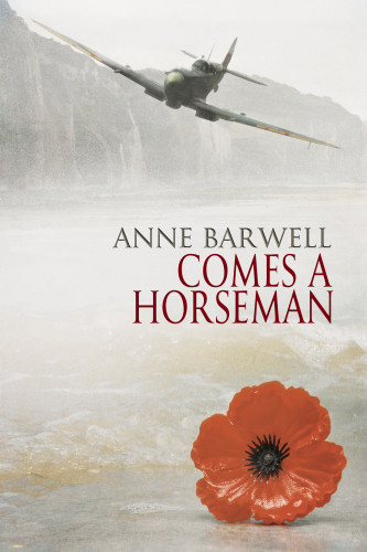 Comes A Horseman Barwell Anne