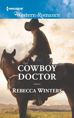 Cowboy Doctor Winters Rebecca