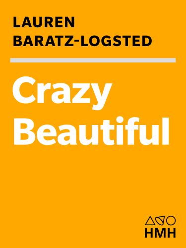 Crazy Beautiful Baratzlogsted Lauren
