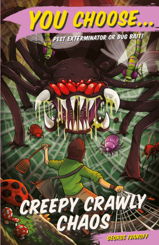 Creepy Crawly Chaos Ivanoff George