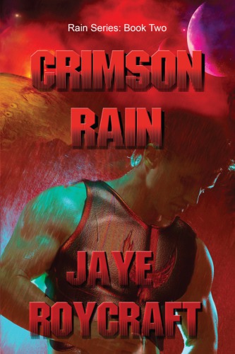 Crimson Rain Roycraft Jaye