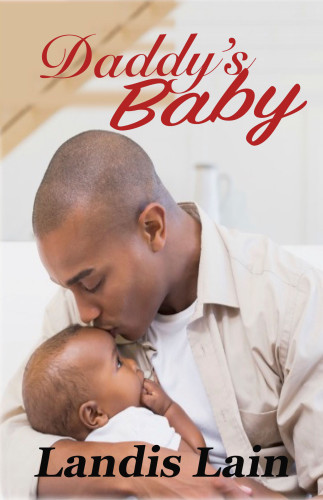 Daddys Baby Lain Landis Y