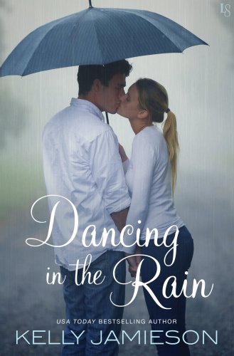 Dancing In The Rain Jamieson Kelly