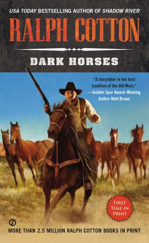 Will Summers 03 Dark Horses Ralph Cotton