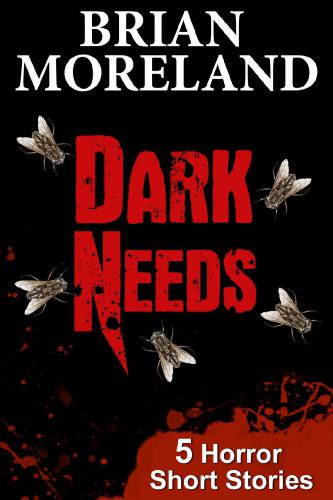Dark Needs The Dealer Of Needs Offspring Holomorphs Beast Of Winter Chasing The Dragon Moreland Brian