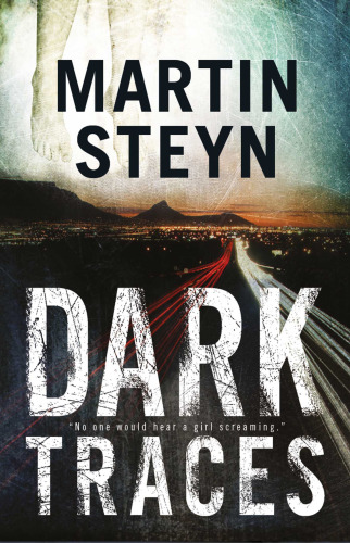 Dark Traces Steyn Martin