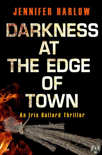 Darkness At The Edge Of Town Harlow Jennifer