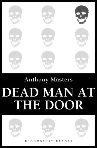 Dead Man At The Door Masters Anthony