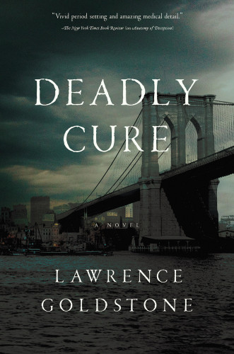 Deadly Cure Goldstone Lawrence