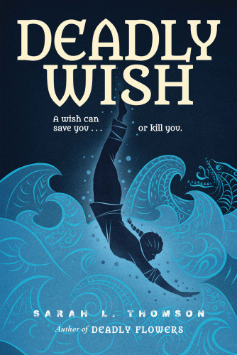 Deadly Wish A Ninjas Journey Thomson Sarah L