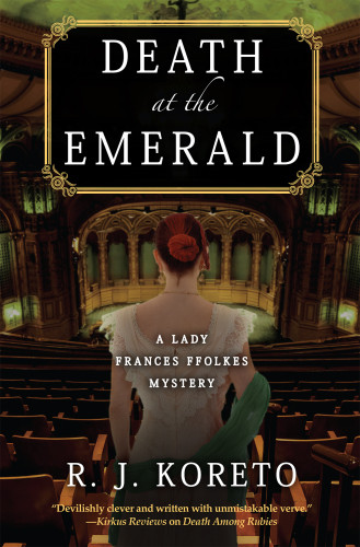 Death At The Emerald Lady Frances Ffolkes 3 1st Edition R J Koreto