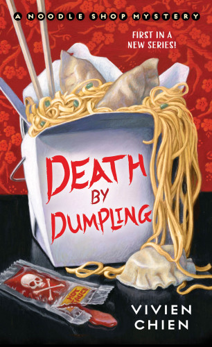 Death By Dumpling Noodle Shop Mystery 1 Vivien Chien