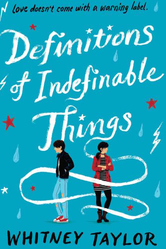Definitions Of Indefinable Things Taylor Whitney