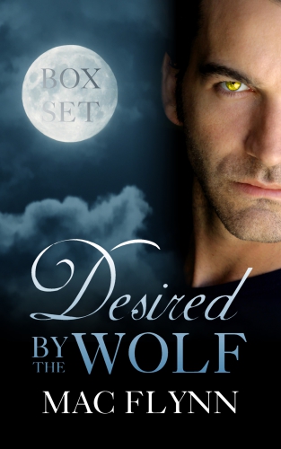 Desired By The Wolf Box Set Flynn Mac