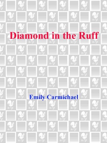 Diamond In The Ruff Carmichael Emily