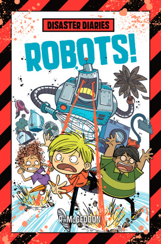 Disaster Diaries Robots Mcgeddon R