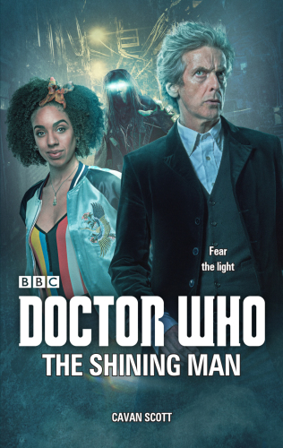 Doctor Who The Shining Man Cavan Scott