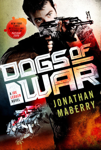 Dogs Of War 1st Edition Maberry Jonathan
