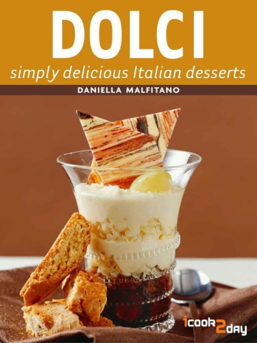 Dolci Simply Delicious Malfitano Daniella