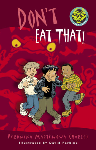Dont Eat That Charles Veronika Martenova