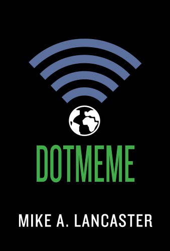 Dotmeme Lancaster Mike A