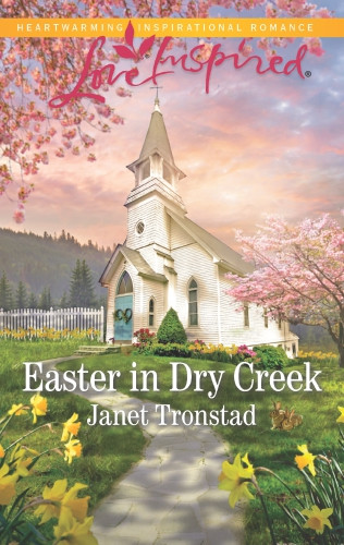 Easter In Dry Creek Janet Tronstad