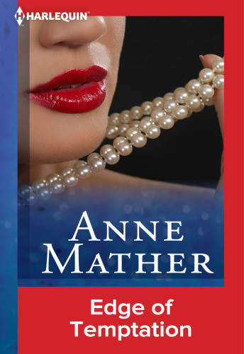 Edge Of Temptation Mather Anne