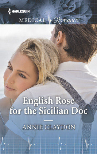 English Rose For The Sicilian Doc Claydon Annie
